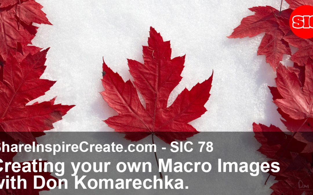 SIC 78 - Frozen Macro Fluorescence with Don Komarechka.